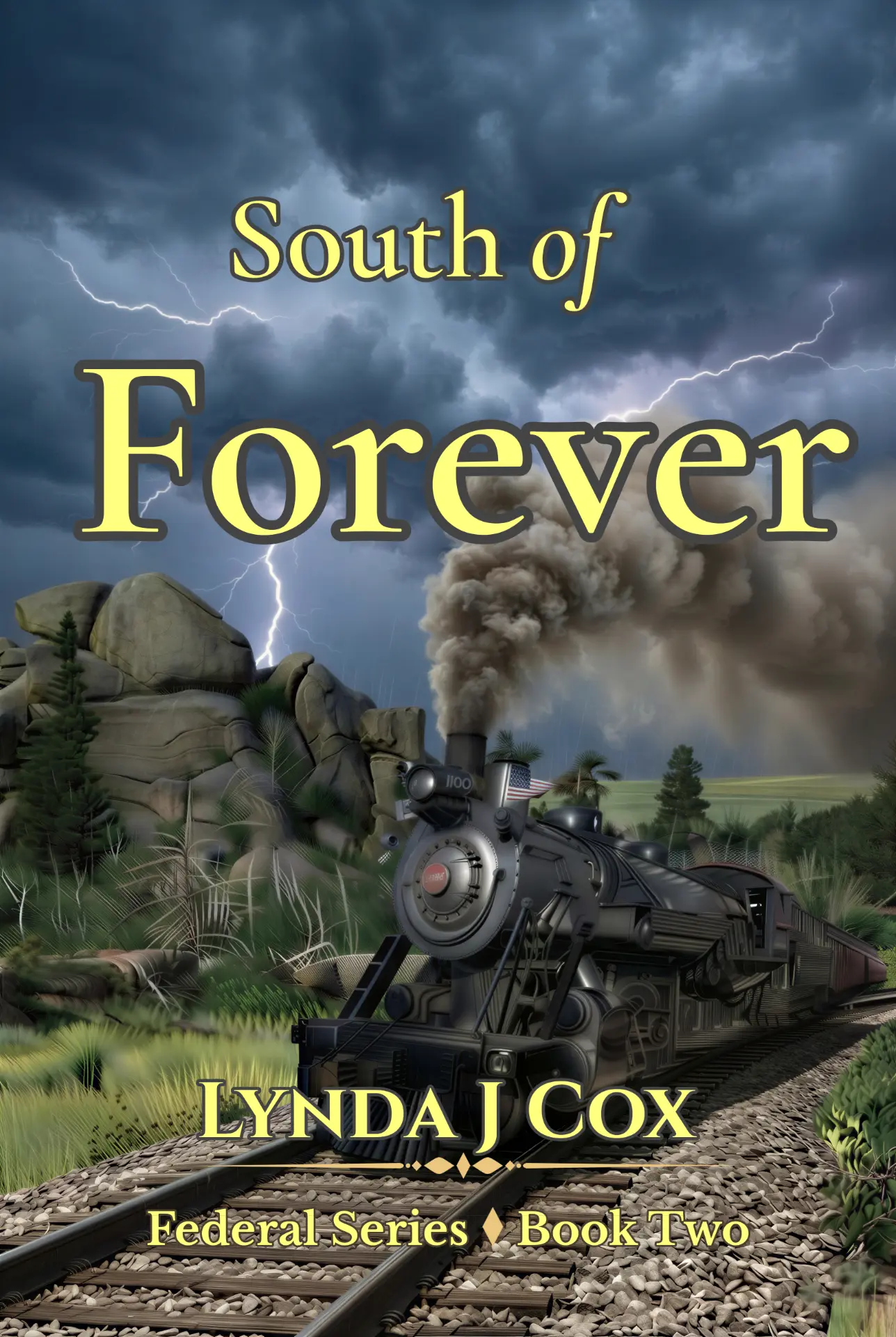 South of Forever — The Federal Series by Lynda J. Cox