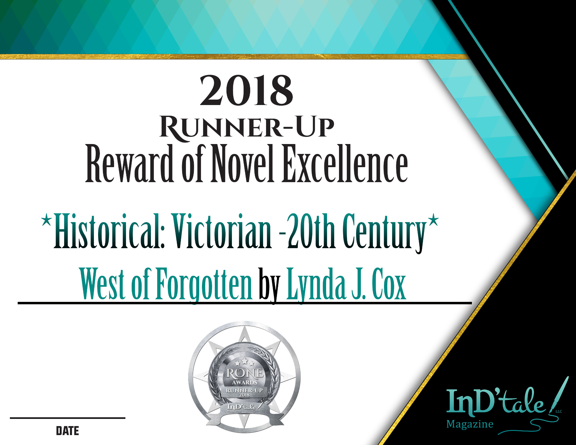 2018 InD'tale RONE Award Runner-Up for West of Forgotten — Historical: Victorian - 20th Century